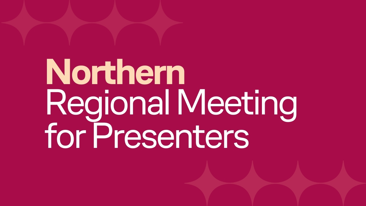 Regional Meeting for Presenters-North
