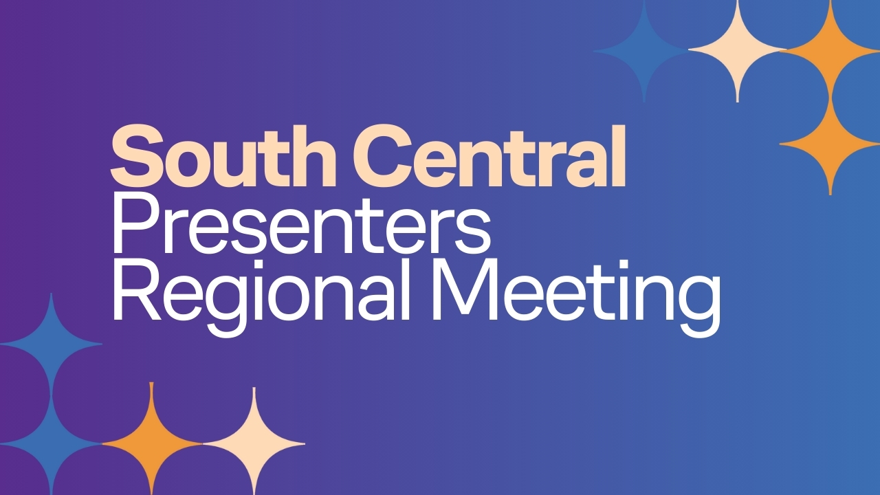Regional Meeting for Presenters-South Central