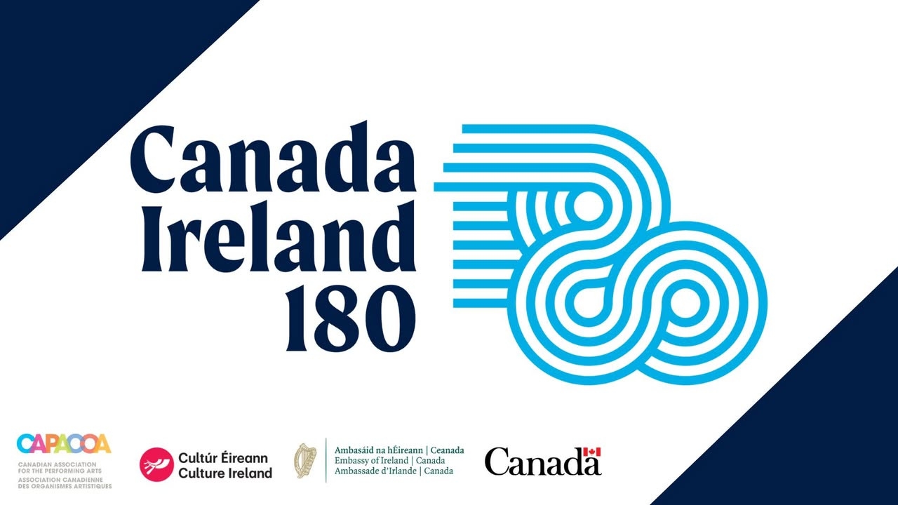 CAPACOA’s Opportunity for Artists & Presenters in support of Canada–Ireland 180